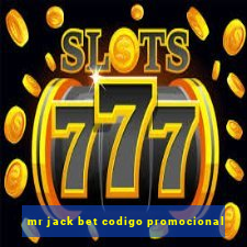 mr jack bet codigo promocional